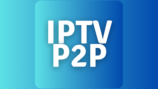 IPTV P2P