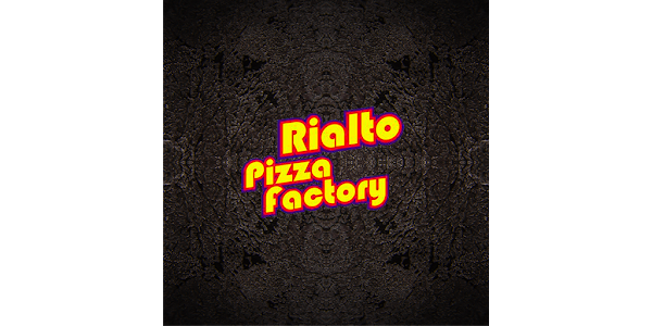 Rialto Pizza Factory - Apps on Google Play