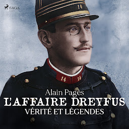 Obraz ikony: L'Affaire Dreyfus, vérités et légendes