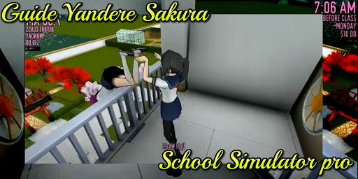 Guide Yandere Sakura School Simulator pro