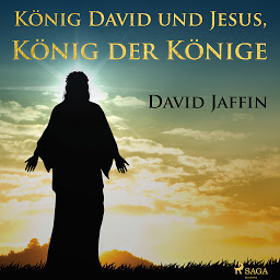 Symbolbild für König David und Jesus, König der Könige