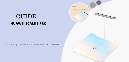 Android application huawei scale 3 pro guide screenshort