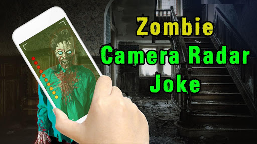 Zombie Camera Radar Joke Screen 3