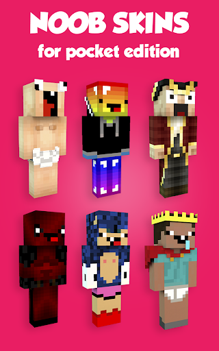Noob Skins