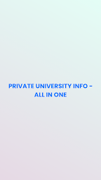 Private University Info - All in One