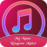 My Name Ringtone Maker 2018 : Funny Ringtone Maker icon