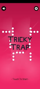 tricky trap