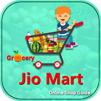 Guide for JioMart Kirana  Online Grocery Shopping