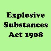 The Explosive Substances 1908 Bare act India