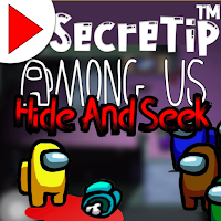 SecreTip™ Among Us 2 Hide And Seek Tips
