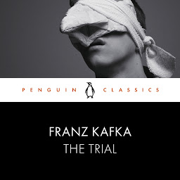 Icon image The Trial: Penguin Classics