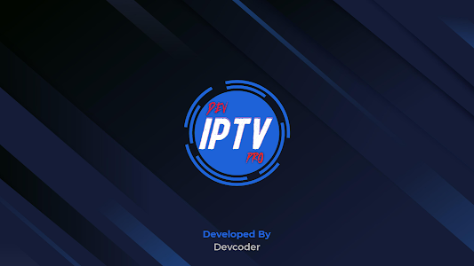DEV IPTV PRO 3.0.4 (AndroidTV/Mobile) (Full)