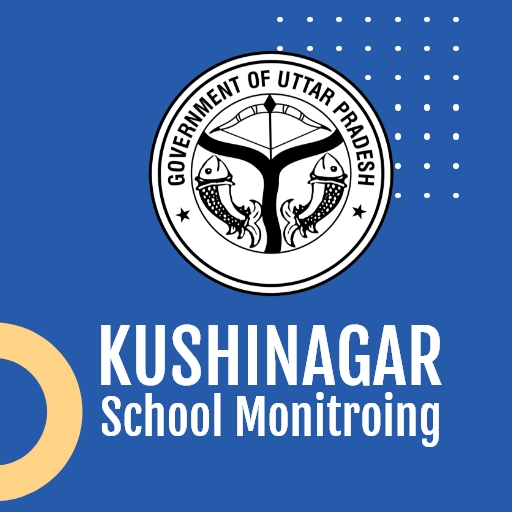 Kushinagar School Monitoring logo
