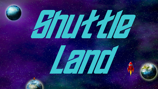 Shuttle Land