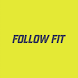 Follow Fit