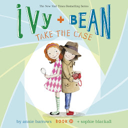 Ivy & Bean Take the Case (Book 10) ikonjának képe