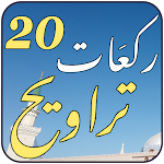 Cover Image of Download 20 Rakaat Taraveeh 1.0 APK