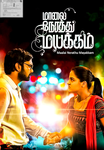 Maalai nerathu mayakkam best sale full movie download 720p