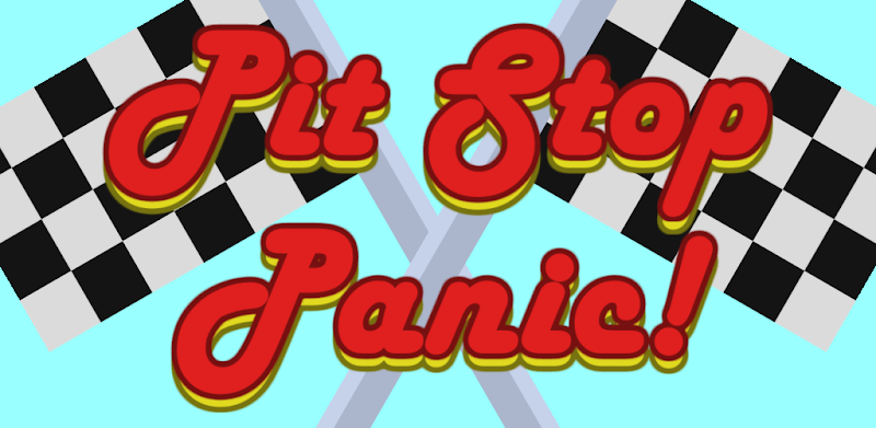 Pit Stop Panic