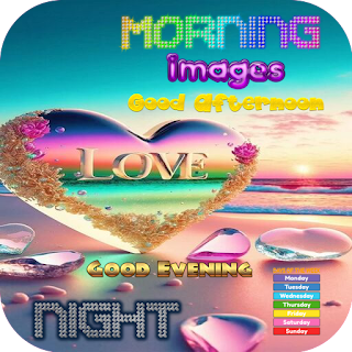 Love Morning Night Image 2024
