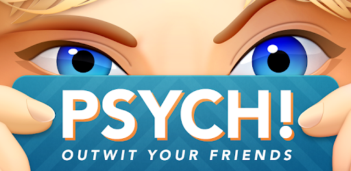 Psych! The best party game to play with friends – Apps on Google Play