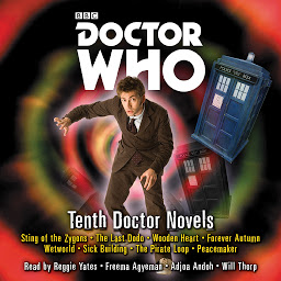 Icon image Doctor Who: Tenth Doctor Novels: Eight adventures for the 10th Doctor