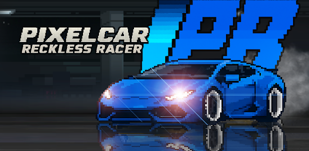 Pixelcar:Reckless racer