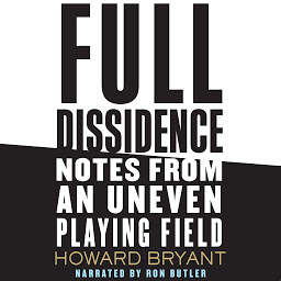 图标图片“Full Dissidence: Notes from an Uneven Playing Field”