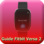 Cover Image of Download Guide Fitbit Versa 2 Watch  APK