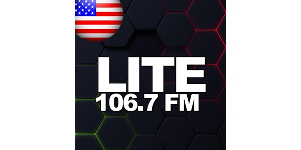 Google Play 106.7 Lite Fm Radio Station Ne