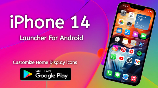 iPhone14 Launcher for Android