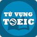 600 từ vựng toeic - Androidアプリ
