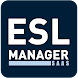 ESL Manager for SaaS - Androidアプリ