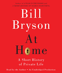 Obraz ikony: At Home: A Short History of Private Life