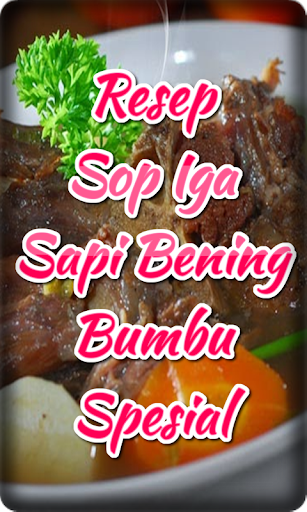 Resep Sop Iga Sapi Bening Bumb