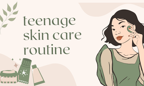 skin care for teenagers