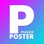 Cover Image of Скачать Poster Maker - создатель плакатов и дизайнер плакатов 2.4 APK