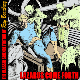 Symbolbild für Lazarus Come Forth