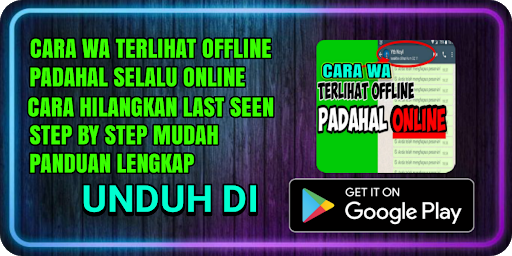 Cara WA Terlihat Offline - No Last Seen