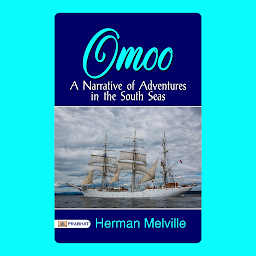 Imagem do ícone Omoo: A Narrative of Adventures in the South Seas – Audiobook: Omoo: A Narrative of Adventures in the South Seas by Herman Melville: South Seas Odyssey - Herman Melville's Exotic Travels.