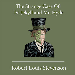 Imagen de icono The Strange Case of Dr. Jekyll and Mr. Hyde