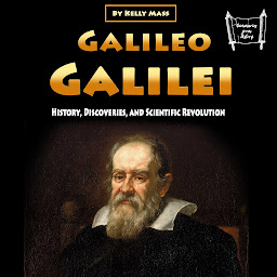 Obraz ikony: Galileo Galilei: History, Discoveries, and Scientific Revolution