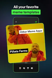 Meme Maker Piñata Farms