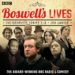 Icon image Boswell’s Lives: The Complete Series 1-3: A BBC Radio 4 comedy