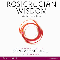 Symbolbild für Rosicrucian Wisdom: An Introduction