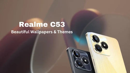 Realme C53 Wallpapers & Themes