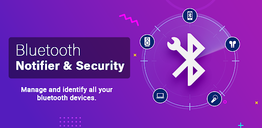 Bluetooth Notifier & Security