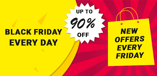 Black Friday - Every Day , Sma