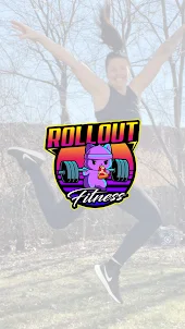 Rollout Fitness