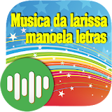 Musica Larissa Manoela Letras icon